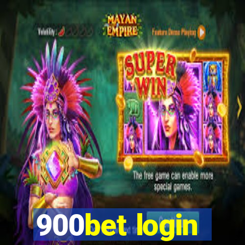 900bet login